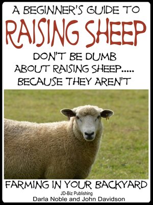 cover image of A Beginner's Guide to Raising Sheep
